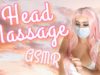 Head Massage ASMR ?