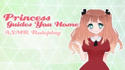 [Horror ASMR] ♡ Princess Guides You Home ♡