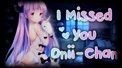 ?”I Missed You, Onii-Chan” – Nighttime Sibling Bonding With Your Adorable Sister ~Part 2~?| Audio RP