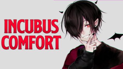 Incubus Comforts You | Male ASMR Roleplay (Gender Neutral) (Incubus Monster Boy)