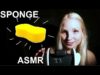 LET ME HELP YOU SLEEP AND RELAX XOXO SQUISHY SPONGE ASMR