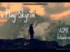 Lets Play Skyrim 3 *binaural ASMR/whisper*