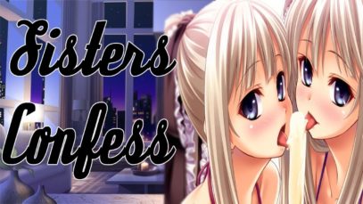 Lewd Sisters confess while you sleep [Ft. Dude That’s Lewd] [Wear earphones!!]