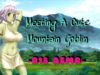 Meeting A Cute & Sexy Mountain Goblin, And Then Lewding Her – [R-18 ASMR] –