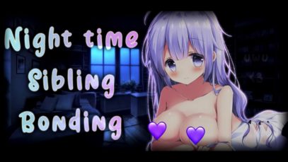 ? Nighttime Sibling Bonding With Your Adorable Sister ? – [Lewd ASMR] –