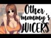 Other Mommy Knows Your Urges…[18+]