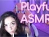 Playful ASMR First Video