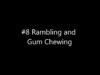 Rambling and Gum Chewing