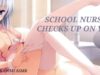 School Nurse Checks Up On You (18+) (ASMR) (Roleplay)