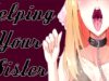 Sister does ASMR on you! [Intense Ear Licking]
