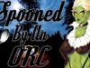 Spooned by ORC in your camping tent
