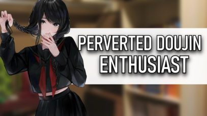 The Nerd Girl Is A Pervert?! (ASMR) [Spooktober 27/31]