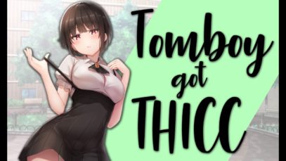 Thicc Tomboy Friend Confesses To You