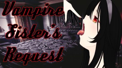 Vampire sister has a request for you…