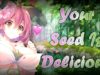“Your Seed Is Delicious” – ? Cute Alarune Helps You Connect More With Nature Pt. 3 ? {Lewd ASMR}