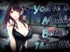 ?”You’re So Much Better Than Him” – Never Leave Your Girl Hanging ?~Part 1~ (Lewd ASMR)