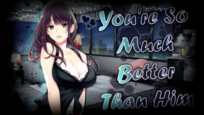 ?”You’re So Much Better Than Him” – Never Leave Your Girl Hanging ?~Part 1~ (Lewd ASMR)