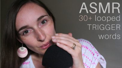 30+ ASMR Trigger Words on Repeat! Whispered