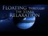 6 Mins Weightless ASMR Relaxation