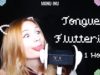ASMR 1 Hour Tongue Fluttering