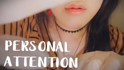 ASMR 10 Close Up Personal Attention ?