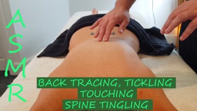 [ASMR] Back Tracing, Tickling, Touching – Spine Tingling [No Talking][No Music]