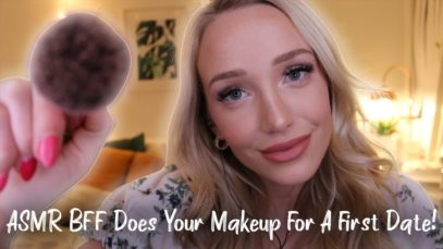 ASMR Best Friend Does Your Makeup & Outfit! (soft speaking, whispers, personal attention…)