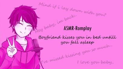 ASMR – Boyfriend kisses you in bed untill you fall asleep (Boyfriend Roleplay)