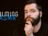 ASMR Calming You Down (relax, shhh, don’t worry, You’re ok) | 95