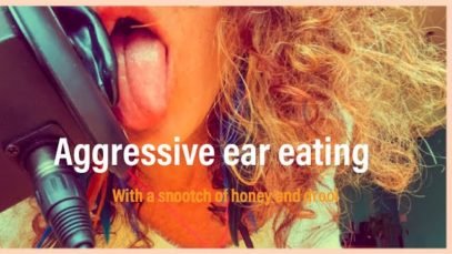 ASMR ear eating – rough with a snootch of gentle, a dollop of honey and drool . ? ? ? ?