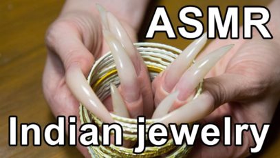 ASMR ear to ear, sound indian jewelry, bangles, nail tapping