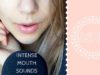 ASMR – Extreme Mouth Sounds + Breathing