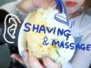 ASMR Ｅａｒ  Ｓｈａｖｉｎｇ & Foam Ear Massage ?