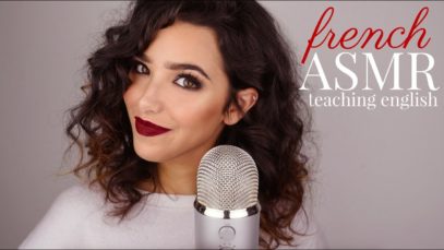 ASMR French! Je vous apprends l’Anglais! PART 2
