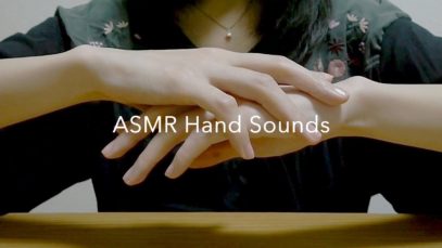 [囁き声-ASMR] 様々な手の音 Hand Sounds, Whispering