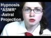 ASMR Hypnosis for sleep with Maggie – Astral Projection *Softly spoken*