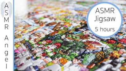 [ASMR] Jigsaw – Almost 6 hours of Soft Whispered Rambling & Nature Sounds