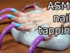 ASMR nail tapping for sleep asmr slime nature sounds & FUNNY CAT