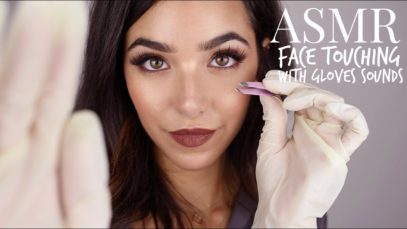ASMR Personal Attention: Face Touching with Gloves + Tweezers (Gloves sounds, tweezers sounds…)