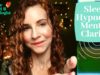 ASMR Sleep Hypnosis Clarity & Calmness *Deep Relaxation & Grounding* Soft Spoken