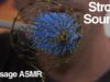 ASMR Strong Sounds