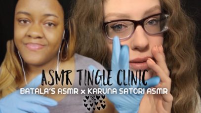 ASMR TINGLE CLINIC | Batala’s ASMR x Karuna Satori ASMR