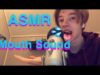 [ASMR] Tingly Mouth Sounds & Whispering Into Your Ears??