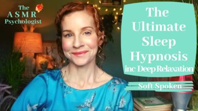 ASMR Ultimate Sleep Hypnosis inc Deep Relaxation *Soft Spoken* REAL PSYCHOLOGIST/HYPNOTHERAPIST