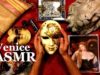 ASMR – Venice Show and Tell (masks, glass, paintings…)
