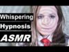 ASMR Whispering hypnosis for sleep with Brianna #ASMR #hypnosis #relaxation
