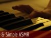 ASMR Whispering & Piano Keyboard Sounds