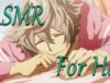 Boyfriend Whispers Sweet Nothings 5 【Rekken’s ASMR】