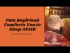 [ENG SUB] ASMR Japanese Comforting Boyfriend Whispers and Calming You Down, Personal Attention