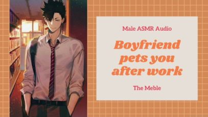 [ENG SUB] Boyfriend (Senpai) Pets and Cuddles You After Work – Male Japanese Audio ASMR